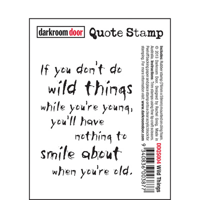 Quote Stamp - Wild Things