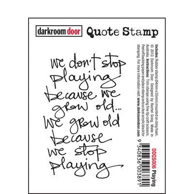 Quote Stamp - Playing