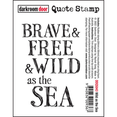 Quote Stamp - Wild as the Sea